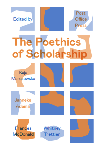 The Poethics of Scholarship